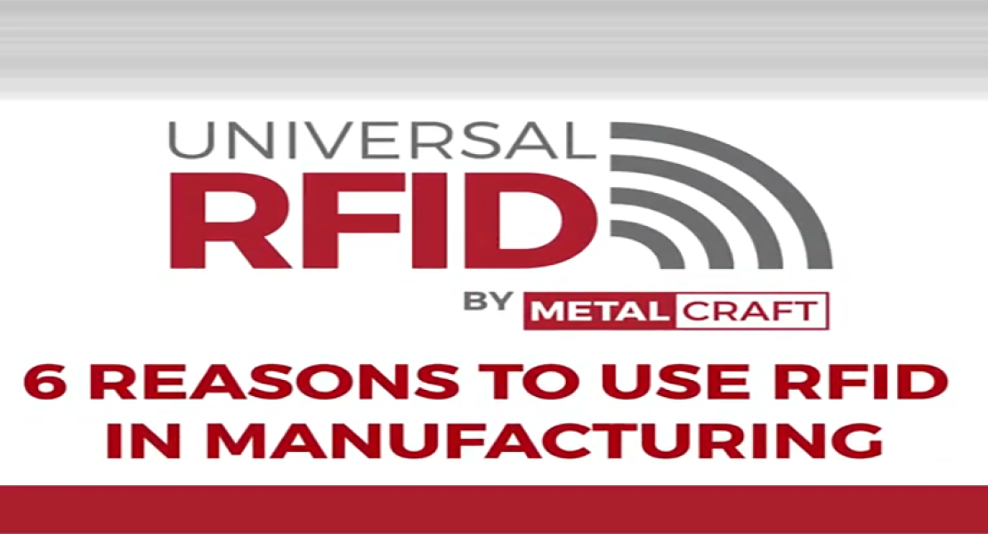 6 Reasons to use RFID in Manufacturing